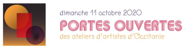 Visuel des Journes Portes Ouvertes des Aeliers d'Artistes en Occitanie édition 2020 avec la participation de l'Atelier TA